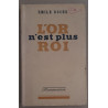 L'or n'est plus roi