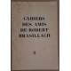 Cahiers des amis de Robert Brasillach - N° 2 - Mars 1951