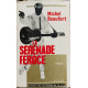 La sérénade féroce