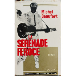 La sérénade féroce