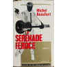 La sérénade féroce