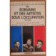 La vie quotidienne des écrivains et des artistes sous l'occupation...
