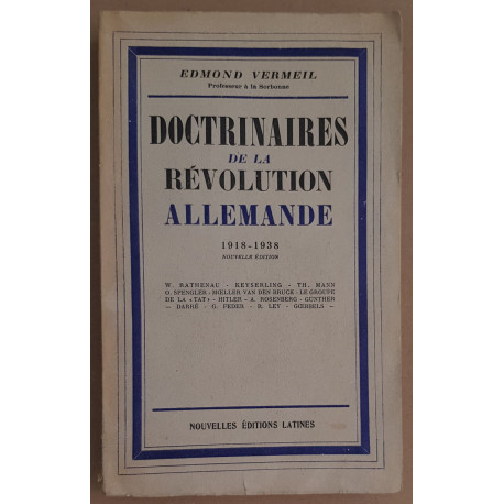 Doctrinaires de la Révolution allemande 1918-1938 (nouvelle édition)