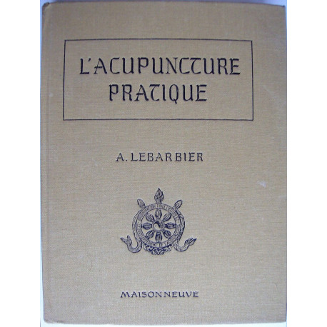 L'acupuncture pratique