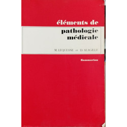 Eléments de pathologie medicale