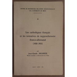 Les catholiques français et les tentatives de rapprochement...