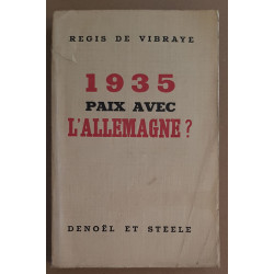 1935 - Paix avec l'Allemagne