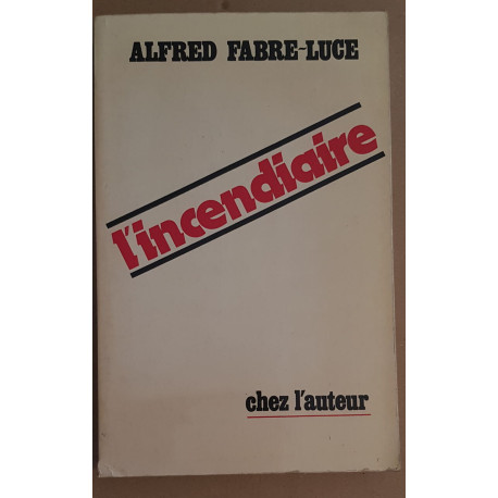 L'incendiaire