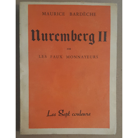 Nuremberg II ou les faux monnayeurs