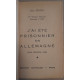J'ai été prisonnier en Allemagne - Mon journal 1940
