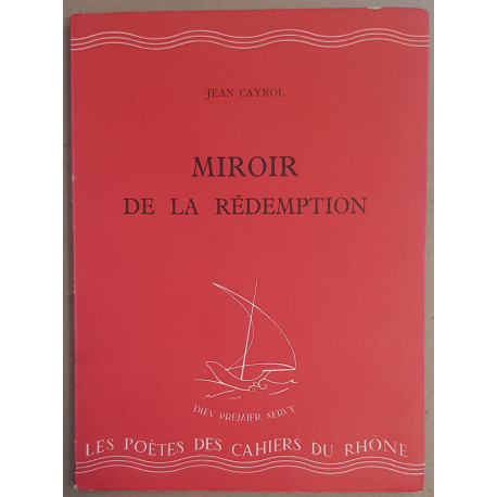 Miroir de la rédemption précédé de Et Nunc