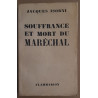 Souffrance et mort du Maréchal Pétain
