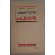 Chantiers d'Europe (8° édition)