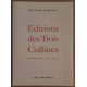 Editions des Trois Collines - Genève-Paris