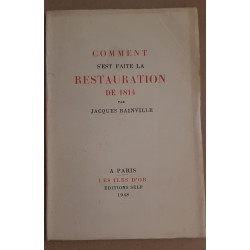 Comment s'est faite la restauration de 1814