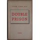 Double prison