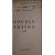 Double prison