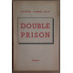 Double prison