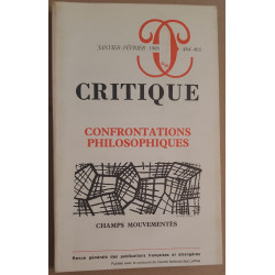 Critique N°464-465 - Confrontations philosophiques - Champs...
