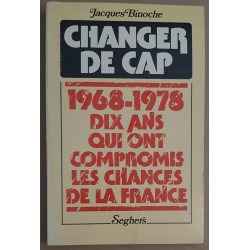 Changer de cap : 1968-1978 / Dédicace et lettre sur deux cartes