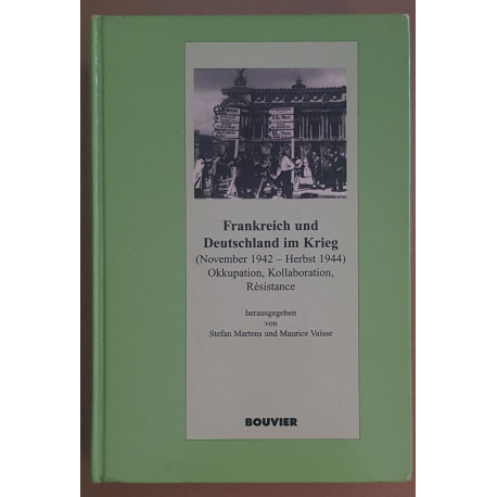 Frankreich und Deutschland im Krieg (November 1942 - Herst 1944) -...