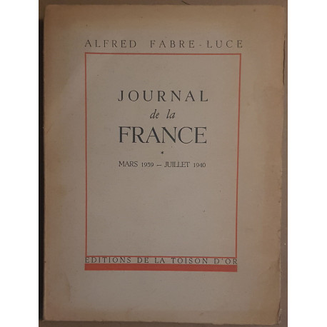 Journal de la France - Mars 1939-Juillet 1940
