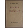Paroles aux français - messages et écrits 1934 - 1941