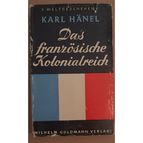 Das Franzosische kolonialreich