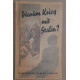 Warum krieg mit Stalin ? - Das Rotbuch der Anti-Komintern