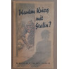 Warum krieg mit Stalin ? - Das Rotbuch der Anti-Komintern