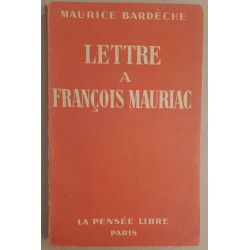 Lettre à François Mauriac / Dédicace
