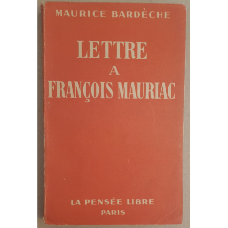 Lettre à François Mauriac / Dédicace