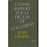 Ultime rapport sur le déclin de l'occident
