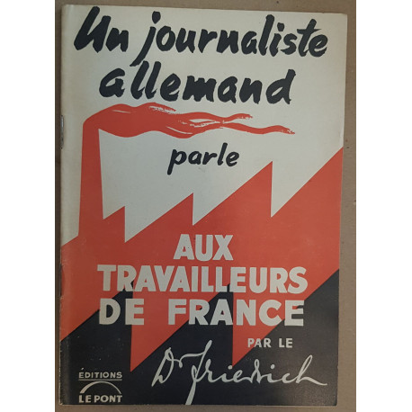Un journaliste allemand parle aux travailleurs de France