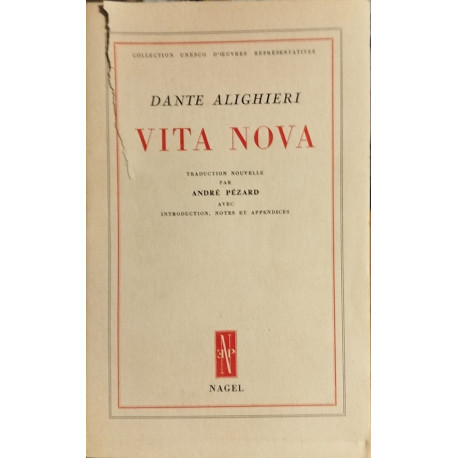 Vita nova / traduction nouvelle par André Pézard avec introduction...