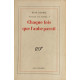Essais et notes 1 : chaque fois que l'aube parait