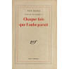Essais et notes 1 : chaque fois que l'aube parait
