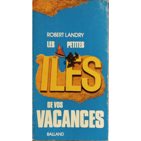 ²les petites iles de vos vacances