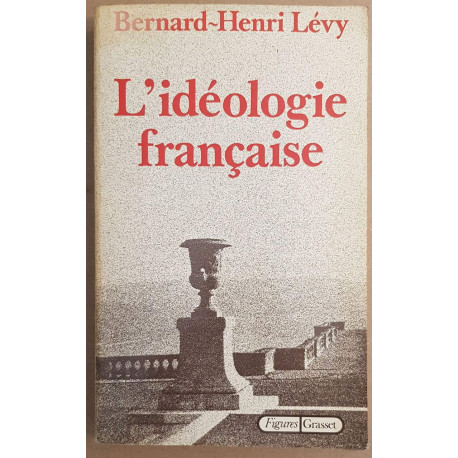 L'ideologie francaise