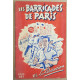 Les barricades de Paris - N° VII - La Libération