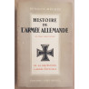 Histoire de l'armée allemande ( édition définitive) - Tome II - De...