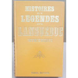 Histoires et légendes du Languedoc mystérieux