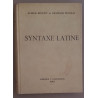 Syntaxe latine (2° édition - tirage corrigé et revu)