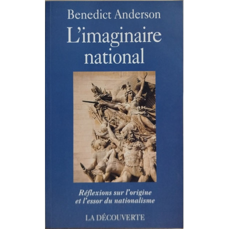 L'Imaginaire National. Reflexions Sur L'Origine Et L'Essor Du...