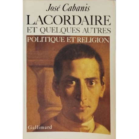 Lacordaire et quelques autres