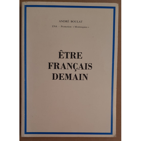 Etre français demain