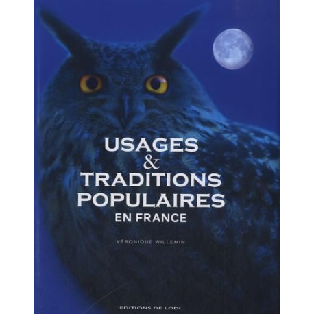 Usages et traditions populaires en France
