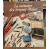 La Mémoire des Sergent-Major
