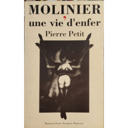 Molinier une vie d'enfer