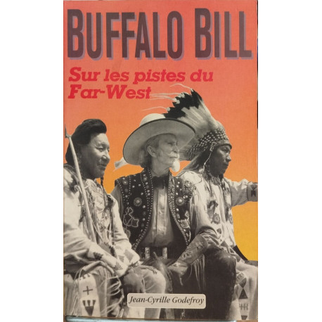 Sur les pistes du Far-West